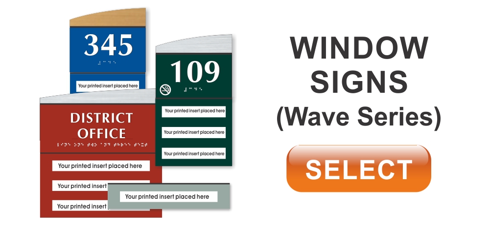 wave series ADA braille window signs
